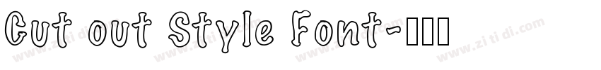 Cut out Style Font字体转换